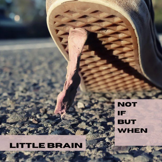 Not If But When cover: a sneaker lifting off pink gum stretched on asphalt
